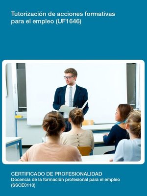 cover image of UF1646--Tutorización de acciones formativas para el empleo